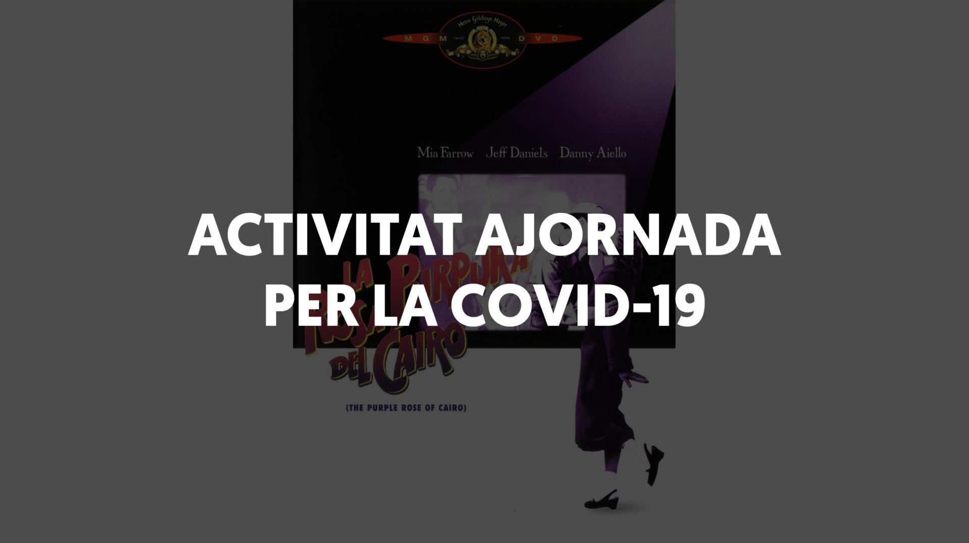 Cinema del Club: La rosa púrpura del Cairo (activitat ajornada per la COVID-19)