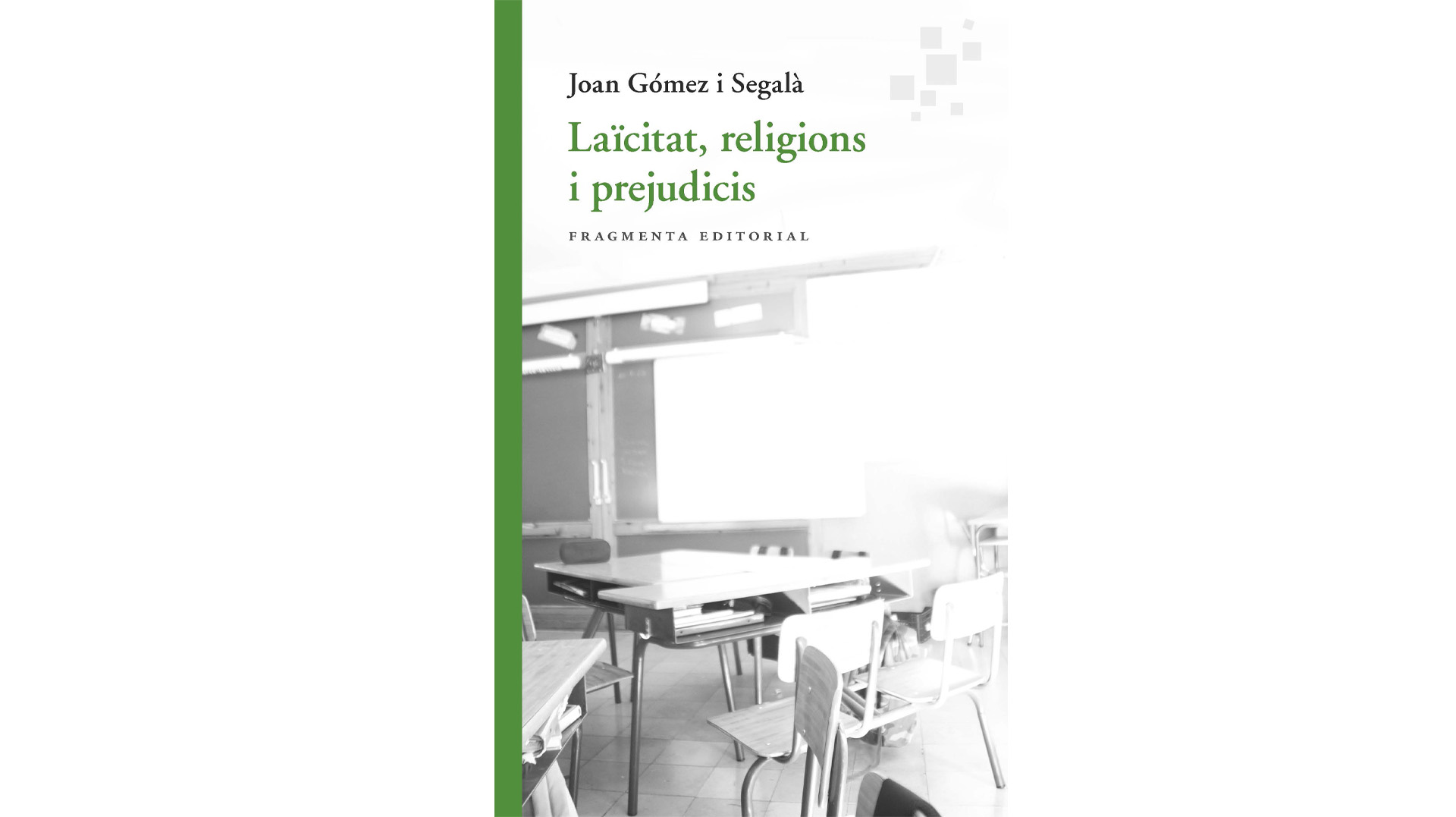 Presentació del llibre “Laïcitat, religions i prejudicis”