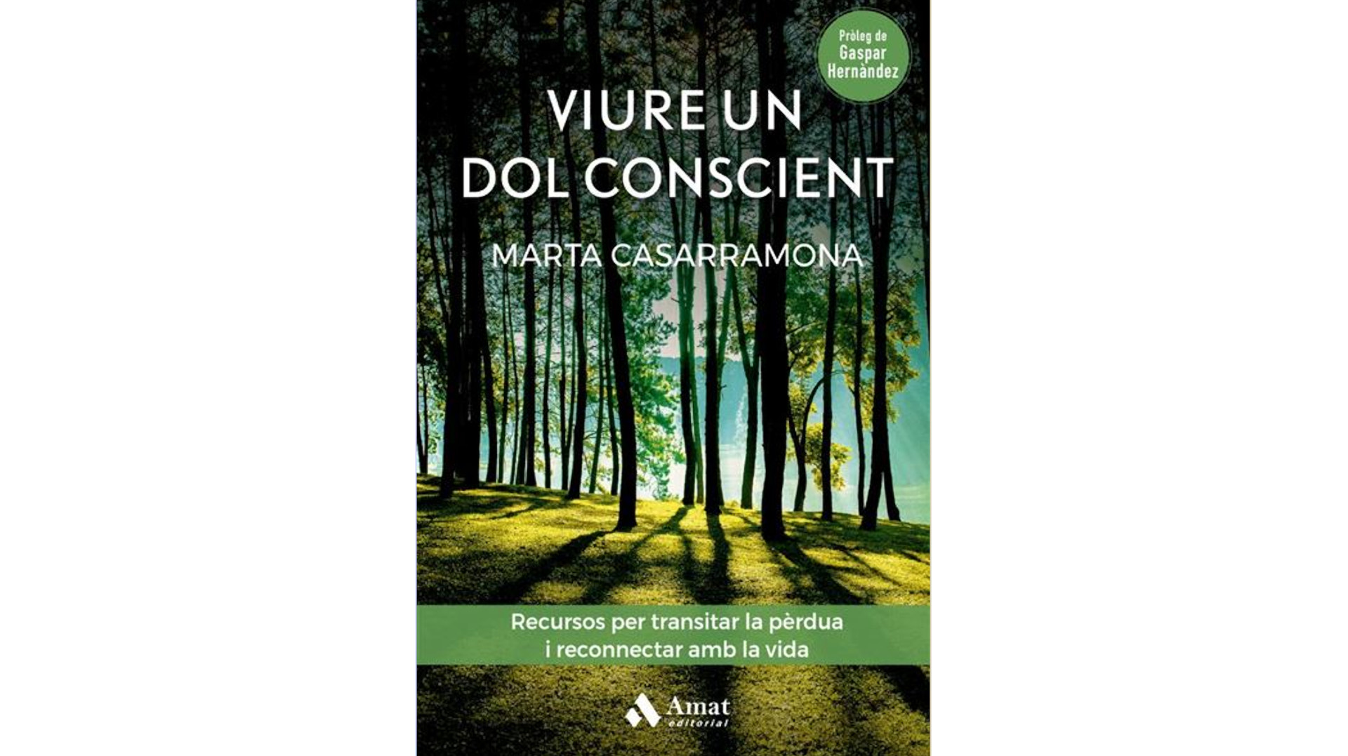 Presentació del llibre ‘Viure un dol conscient’, de Marta Casarramona
