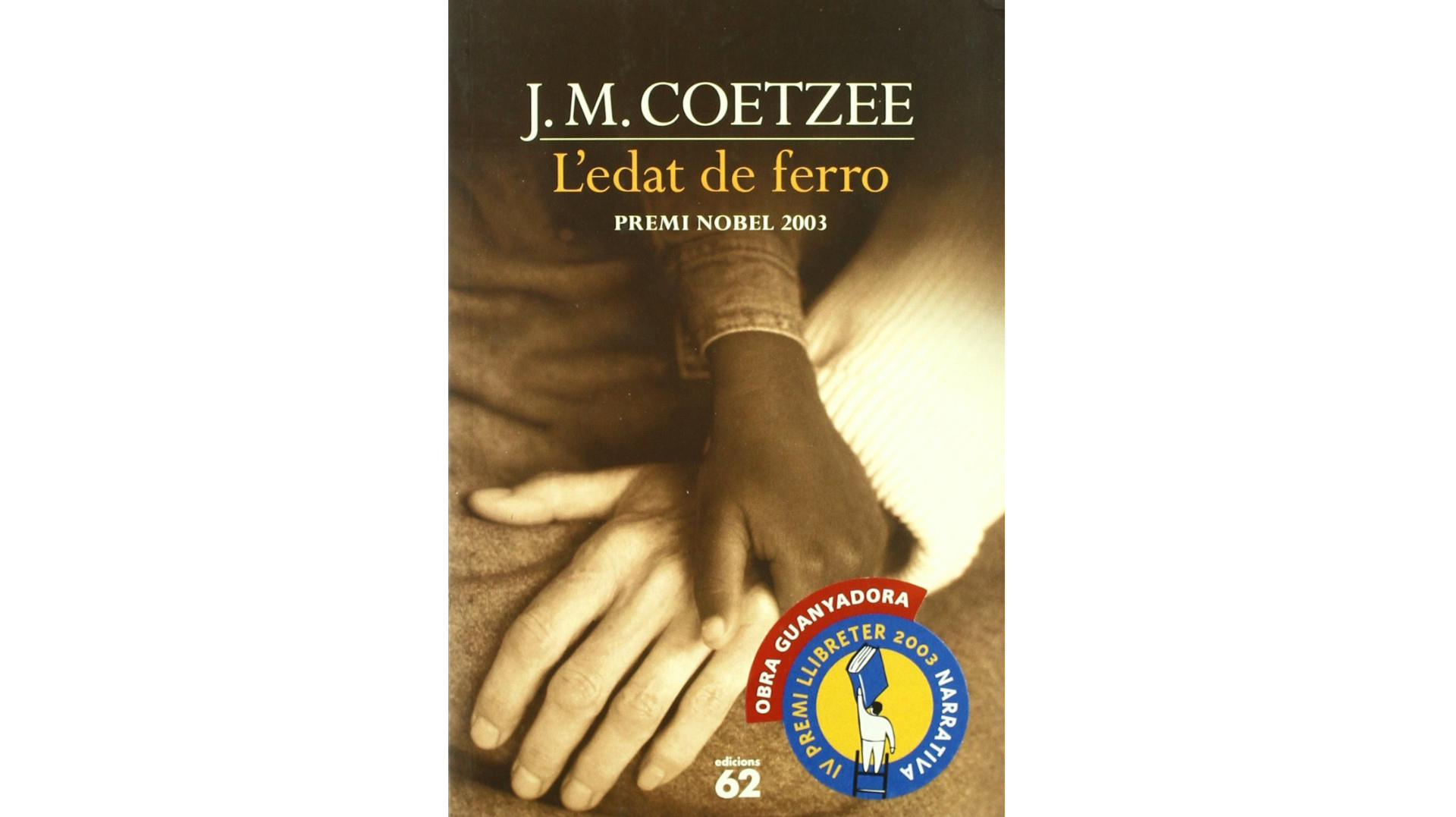 Comentari de “L’edat de ferro”, de J. M. Coetzee