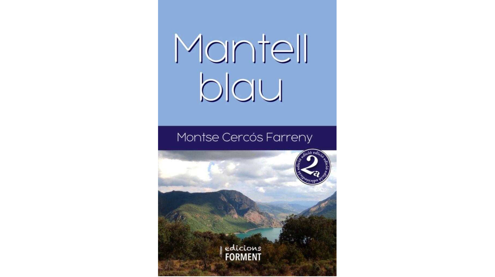 Presentació del poemari “Mantell Blau” de Montse Cercós Farreny