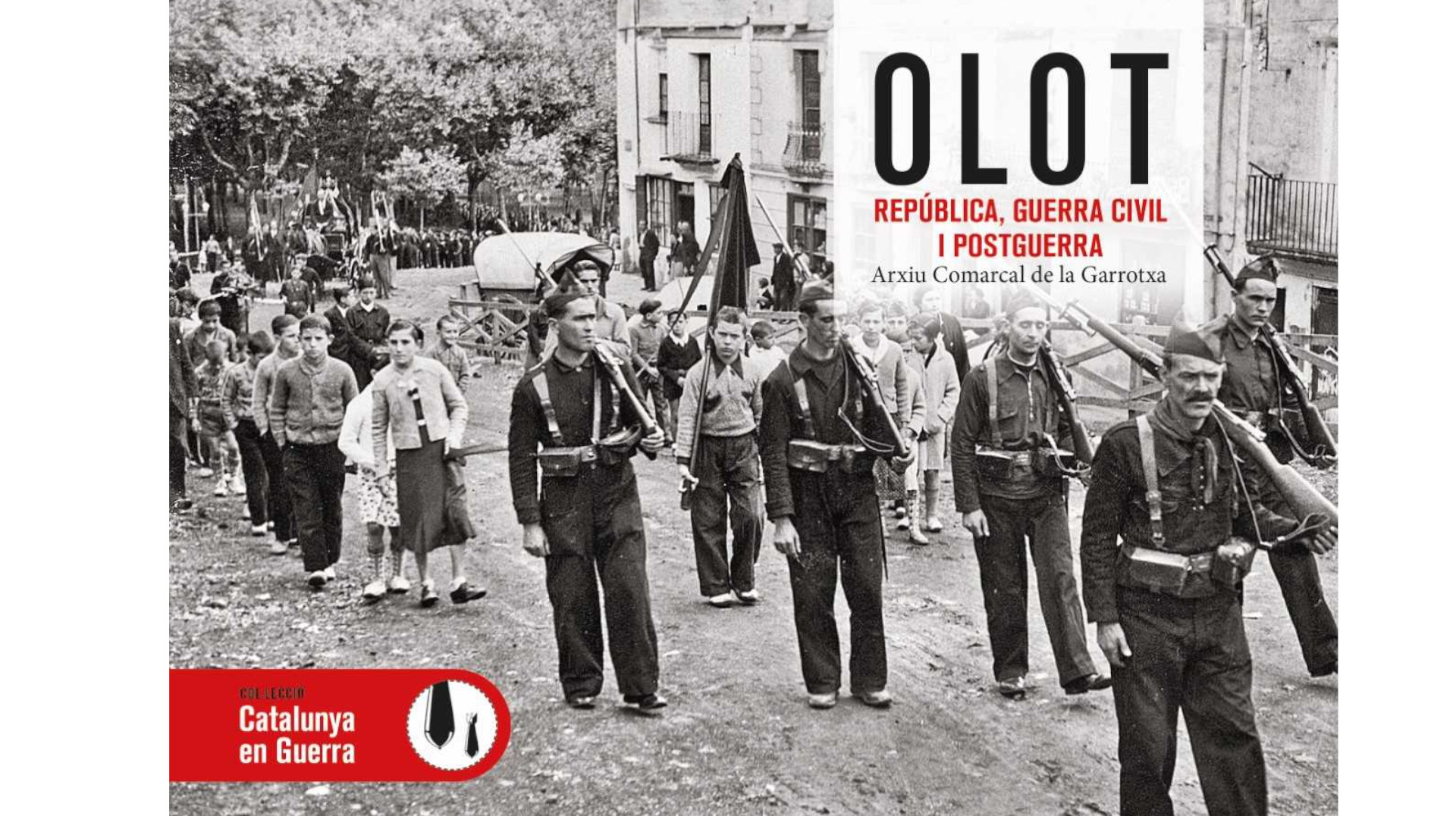 Presentació del llibre “Olot. República, guerra civil i postguerra”