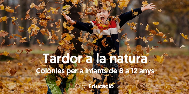 Colònies de tardor per a infants de 8 a 12 anys d’Olot