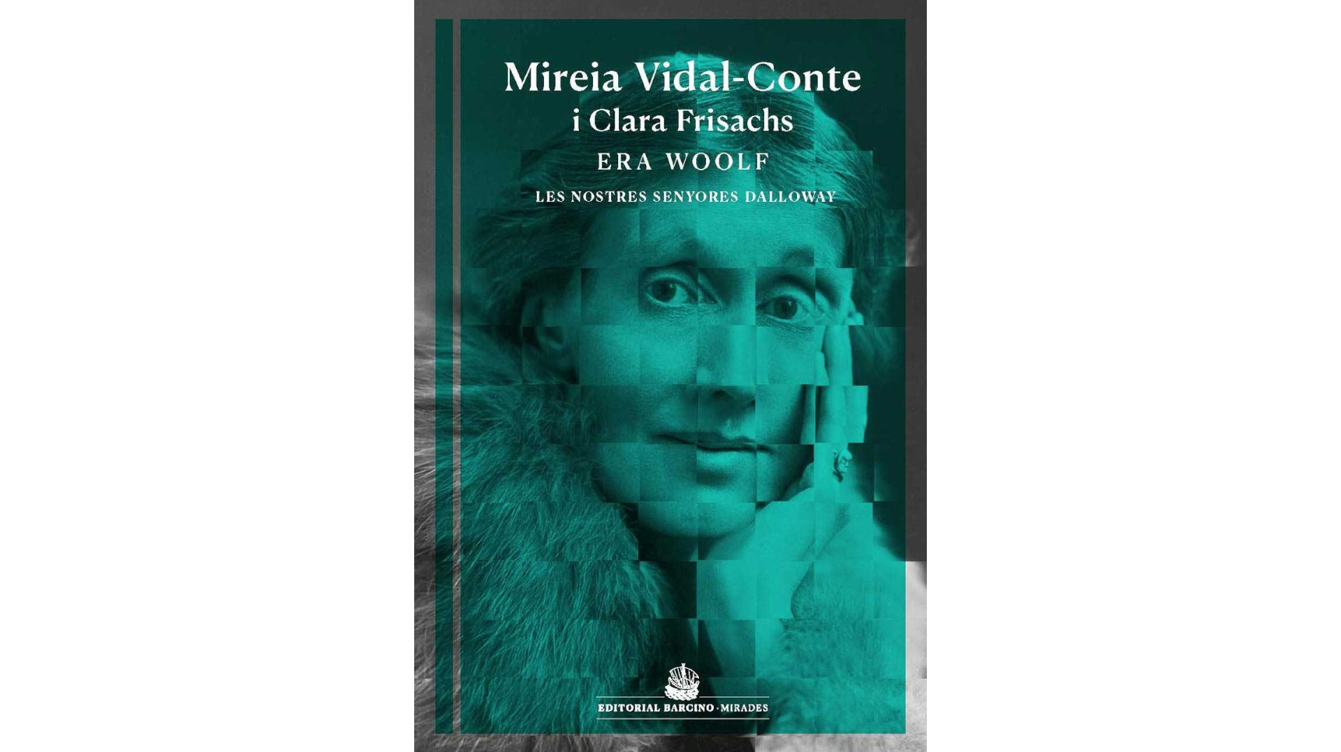 Presentació del llibre ‘Era Woolf. Les nostres senyores Dalloway’