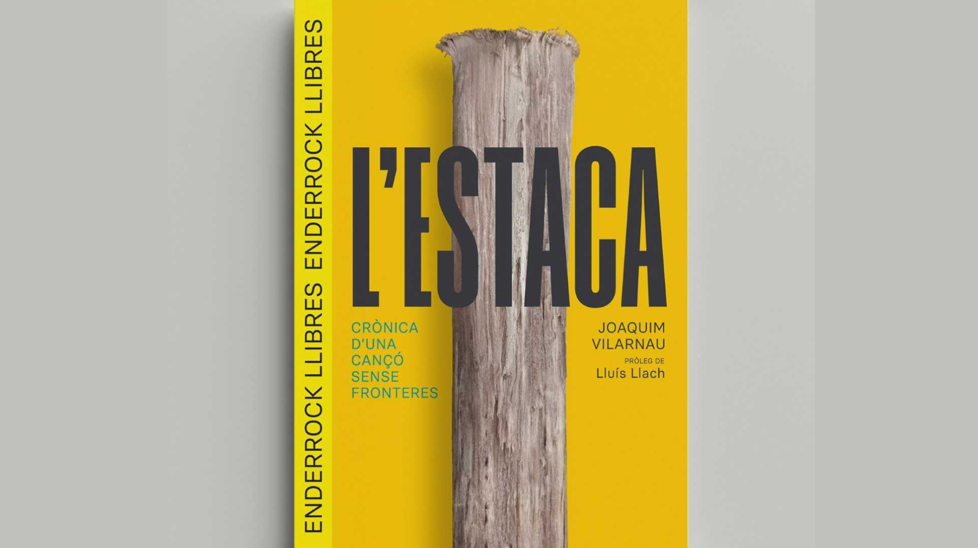 Presentació del llibre ‘L’estaca. Crònica d’una cançó sense fronteres’